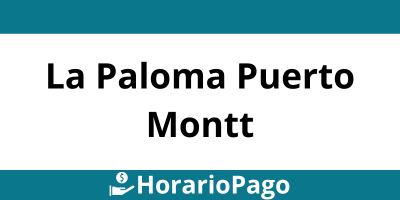Horario y teléfono Servipag en La Paloma Puerto Montt