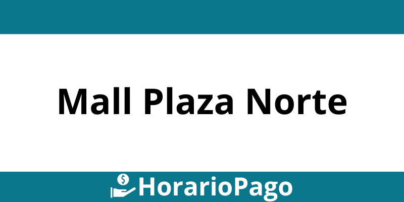 Horario y teléfono Servipag en Mall Plaza Norte